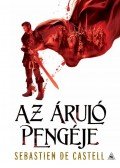 Sebastien de Castell - Az áruló pengéje