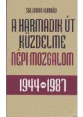 Salamon Konrád - A harmadik út küzdelme