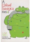 Laár András - A Csőevő Duhajka meséi