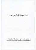 Komáromi János - ...elrejtett szavak