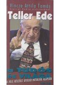 Vincze Attila Tamás - Teller Ede