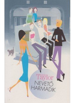 Linda Taylor - Nevető harmadik Linda Taylor - Nevető harmadik, 2005 antikvár könyv