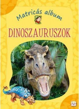 Agnieszka Bator - DINOSZAURUSZOK - MATRICÁS ALBUM (AKSJOMAT), null 2009 antikvár könyv