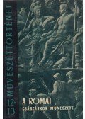 Castiglione László - A római császárkor művészete