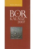 Rohály Gábor dr.,Mészáros Gabriella - Borkalauz 2007
