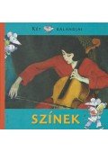 Jánosi-Halász Rita,Entz Sarolta,Mészáros János,Fekete-Horváth Erika - Színek