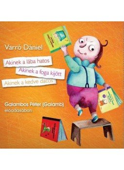 Varró Dániel - AKINEK A LÁBA HATOS - HANGOSKÖNYV Varró Dániel - AKINEK A LÁBA HATOS - HANGOSKÖNYV, null 2017 antikvár könyv