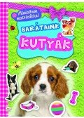 Agnieszka Bator - Minialbum matricákkal. Barátaink - Kutyák