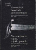 Molnár András - Nemzetőrök, honvédek, hadmozdulatok