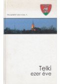 Callmeyer Ferenc - Telki ezer éve (dedikált)