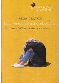 Alon Gratch - Ha a szerelmes gondolkodna...