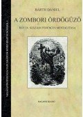 Bárth Dániel - A zombori ördögűző