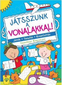 Bogos Katalin - Játsszunk a vonalakkal! Bogos Katalin - Játsszunk a vonalakkal!, null 2017 antikvár könyv