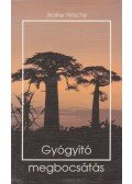 Nitsche, Walter - Gyógyító megbocsátás