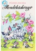 Füzesi Zsuzsa - Új Mondókáskönyv