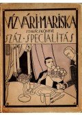 Vízváry Mariska - Vízvári Mariska szakácskönyve