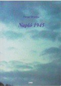 Varga Orsolya - Napló 1945 (dedikált)