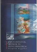 Fenyvesi Ottó - Hagyományok, értékek és hungarikumok Veszprém megyében