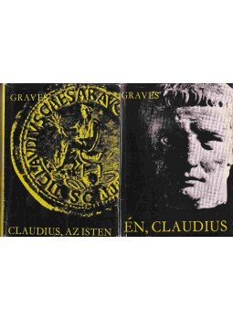 Robert Graves - Én, Claudius - Claudius, az Isten I-II. Robert Graves - Én, Claudius - Claudius, az Isten I-II., Budapest 1982 antikvár könyv