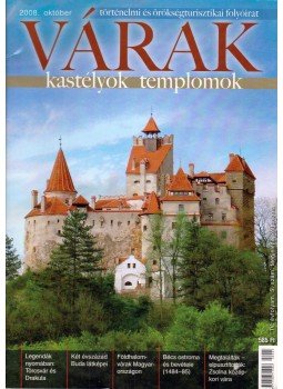 Kósa Pál (szerk.) - Várak, kastélyok, templomok 2008. október Kósa Pál (szerk.) - Várak, kastélyok, templomok 2008. október, Pécs 2008 antikvár könyv