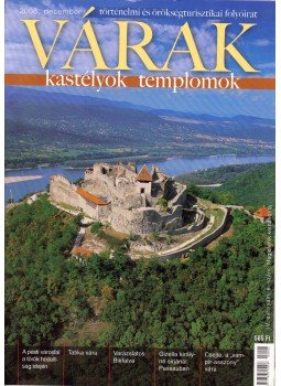 Kósa Pál (szerk.) - Várak, kastélyok, templomok 2008. december Kósa Pál (szerk.) - Várak, kastélyok, templomok 2008. december, Pécs 2008 antikvár könyv