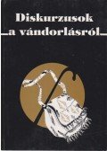 Sik Endre,Tóth Judit - Diskurzusok a vándorlásról