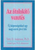 Terry D. Anderson - Az átalakító vezetés