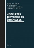 Kemény Sándor , Deák András , Lakné Komka Kinga , Kunovszki Péter - Kísérletek tervezése és értékelése