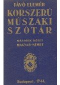 Pávó Elemér - Korszerű műszaki szótár II.