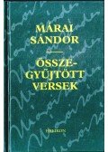 Márai Sándor - Összegyűjtött versek