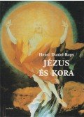 Daniel-Rops, Henri - Jézus és kora II.