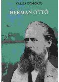 Varga Domokos - Herman Ottó