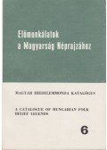 Bihari Anna - Magyar hiedelemmonda katalógus