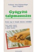 Weiglhofer, Maresi - Gyógyító talpmasszázs
