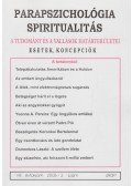 Dr. Liptay András - Parapszichológia-Spiritualitás 2005/3