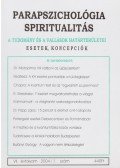 Dr. Liptay András - Parapszichológia-Spiritualitás 2004/1