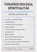 Dr. Liptay András - Parapszichológia-Spiritualitás 2004/4