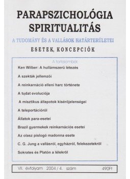 Dr. Liptay András - Parapszichológia-Spiritualitás 2004/4, Budapest 2004 antikvár könyv