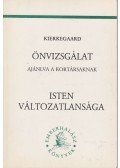 Kierkegaard, Sören - Önvizsgálat / Isten változatlansága