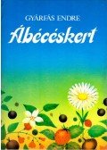 Gyárfás Endre - Ábécéskert (dedikált)