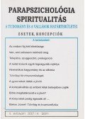 Dr. Liptay András - Parapszichológia-Spiritualitás 2007/4