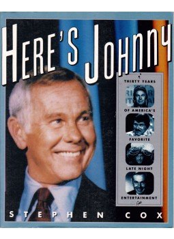 Stephen Cox - Here's Johnny!: Thirty Years of America's Favorite Late-Night Entertainment, New York 1992 antikvár könyv
