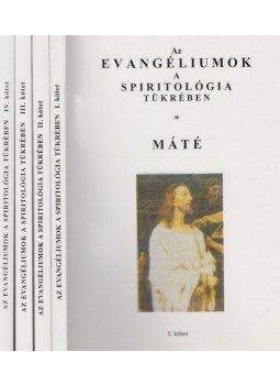 Dr. Pataky Árpád - Az Evangéliumok a spiritológia tükrében I-IV. (dedikált),  2004 antikvár könyv