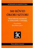 Kiss Bernadett - 500 rövid ókori sztori