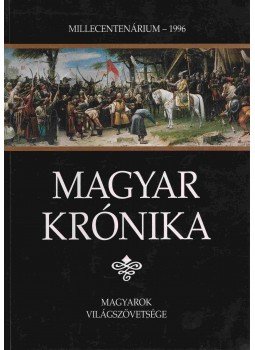 Török József - Magyar Krónika Török József - Magyar Krónika, Budapest 1996 antikvár könyv