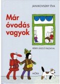 Janikovszky Éva - Már óvodás vagyok