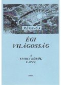 Dr. Pataky Árpád - Régi-Új Égi Világosság 2006/5