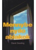 David Gooding - Mennybe nyíló ablakok