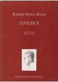 Rainer Maria Rilke - Levelek II.