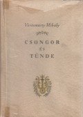 Vörösmarty Mihály - Csongor és Tünde